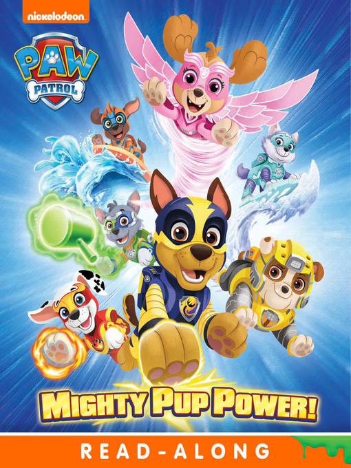 Title details for Mighty Pup Power! by Nickelodeon Publishing - Wait list